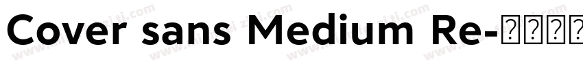 Cover sans Medium Re字体转换